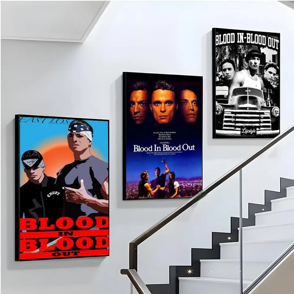 B-Blood in Blood Out Movie Poster HD Art Mural Wallart Waterproof Vintage Print Decor for Home Decoration DIY Durable