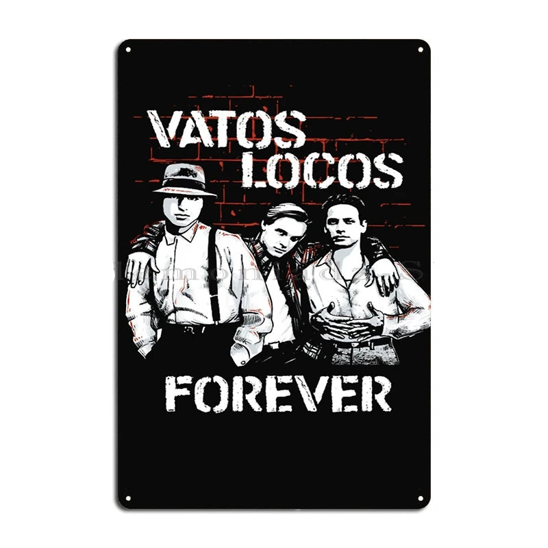 Vatos Locos Metal Wall Sign – Street Culture Art Decor
